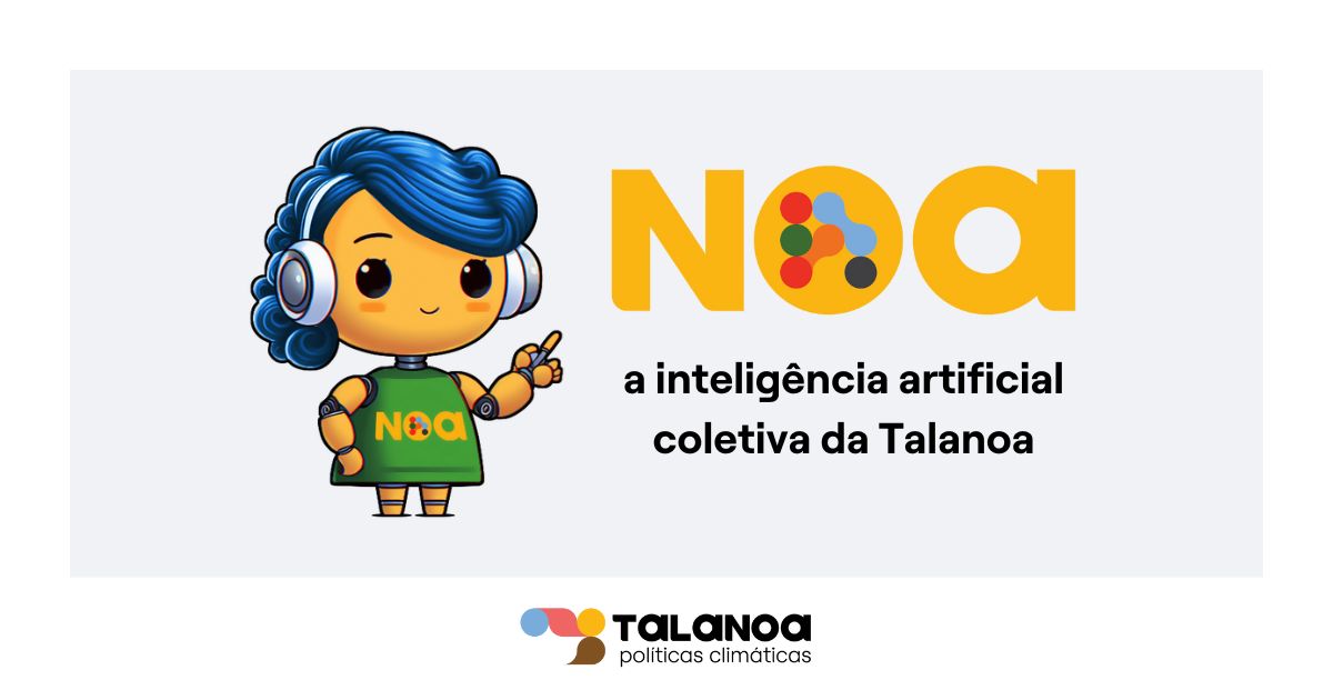 Chegou a NOA, a inteligência artificial coletiva da Talanoa