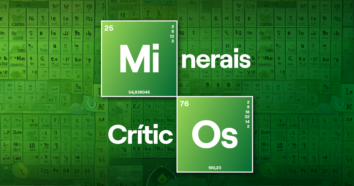 Minerais críticos ou estratégicos: tem diferença?